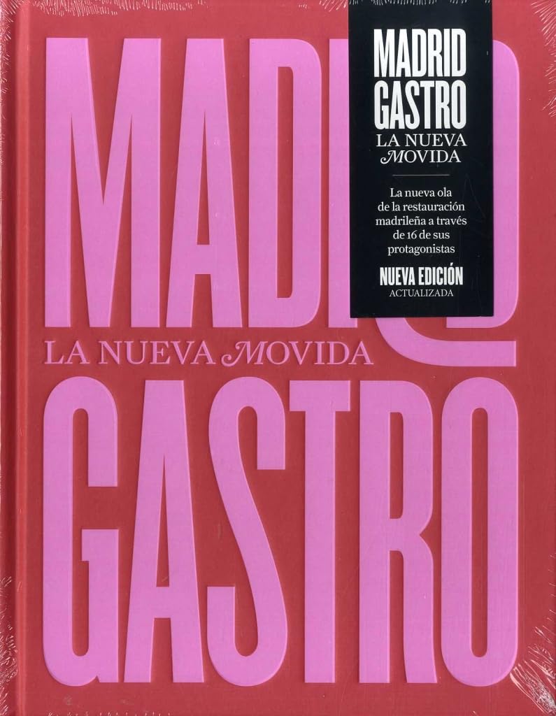 Madrid Gastro: La Nueva Movida (CULTURA GASTRO)