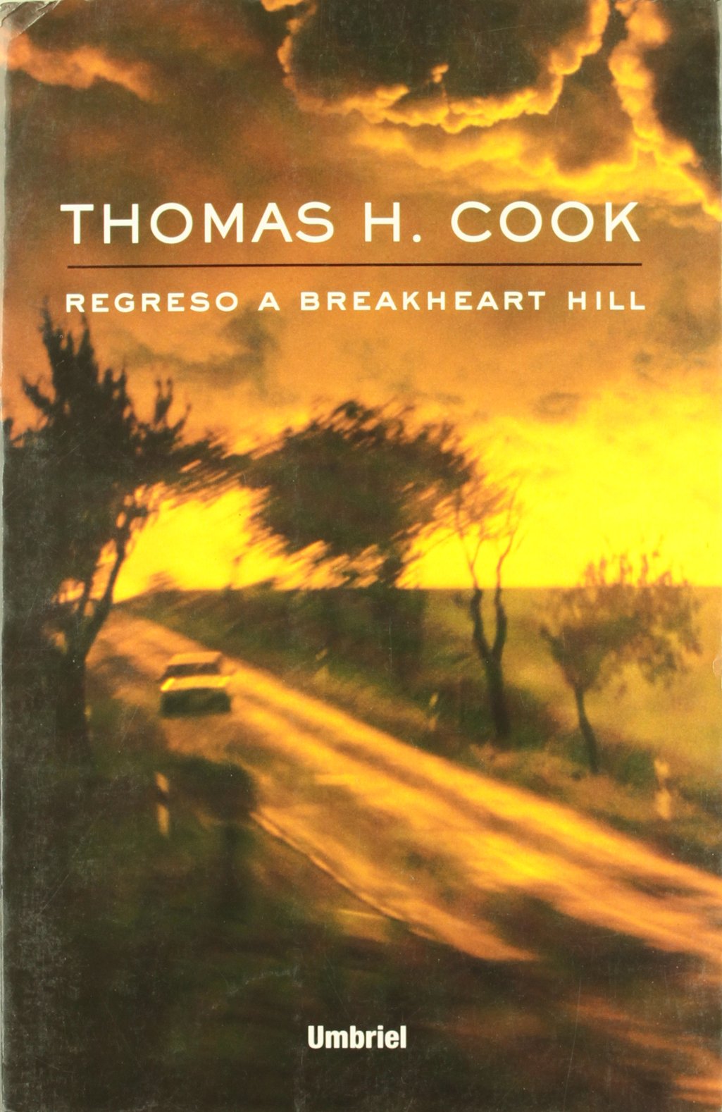 Regreso a Breakheart Hill (Umbriel género negro)