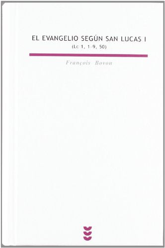 Evangelio Segun San Lucas. I: 85 (Biblioteca Estudios Bíblicos)