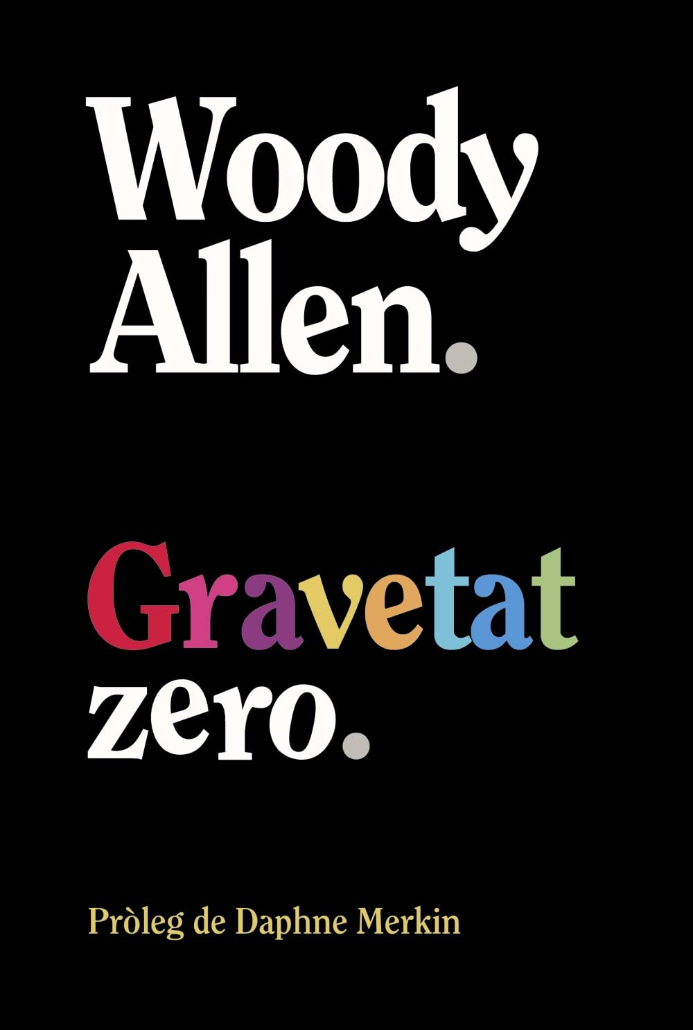 Gravetat zero: 113 (Libros Singulares (LS))
