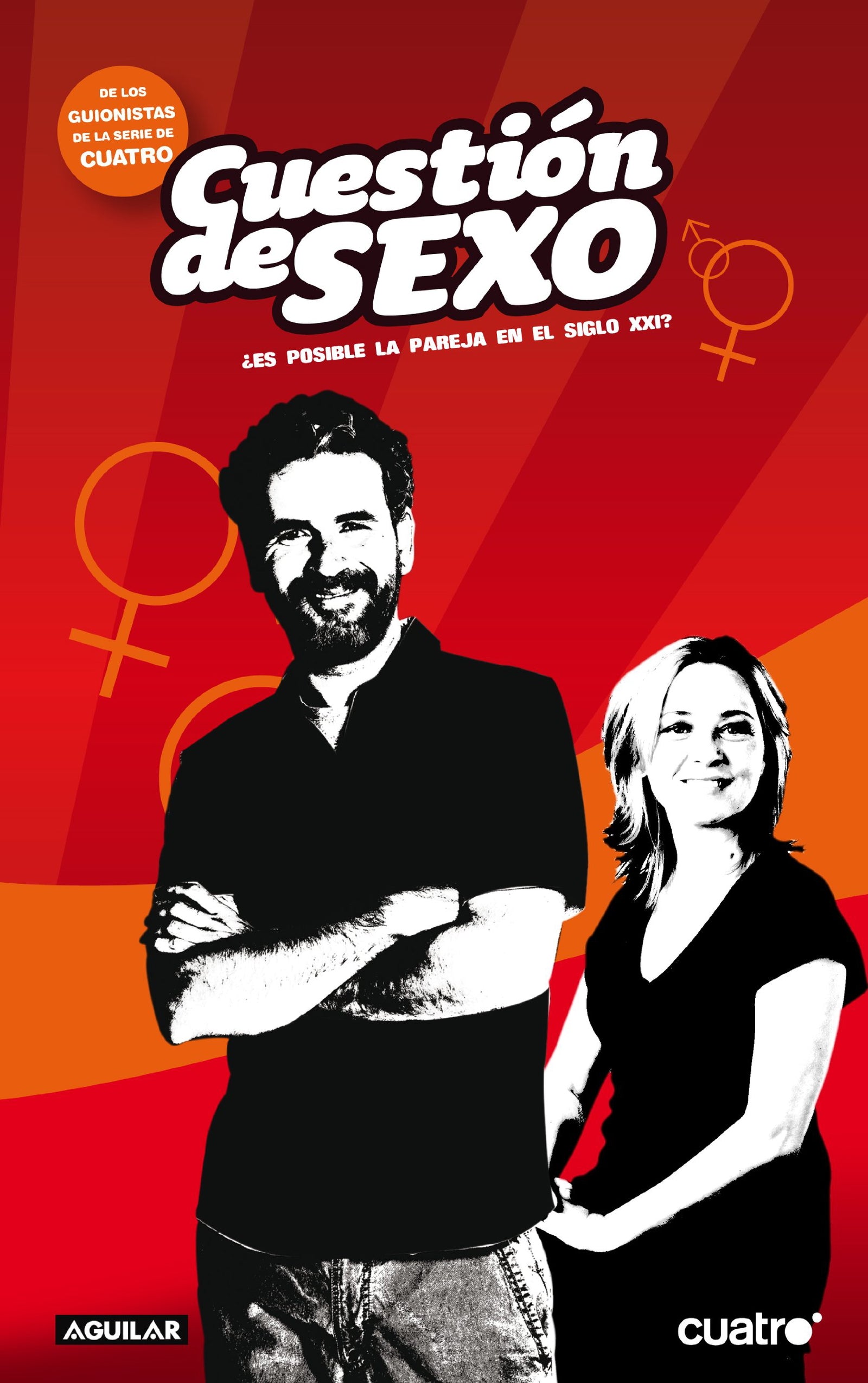 Cuestión de sexo: ¿Es posible la pareja en el siglo XXI? (SIN COLECCION)