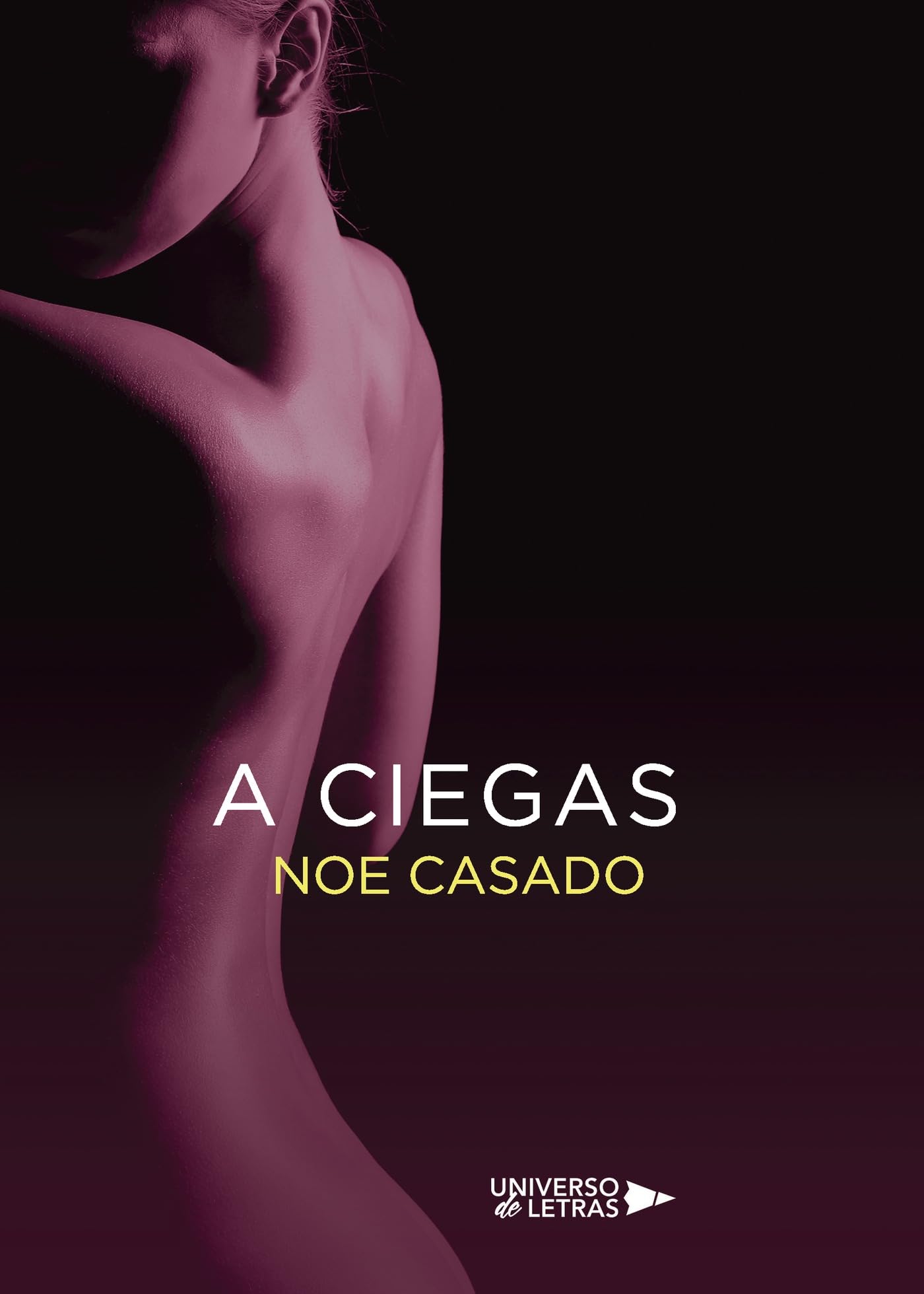 A ciegas (SIN COLECCION)