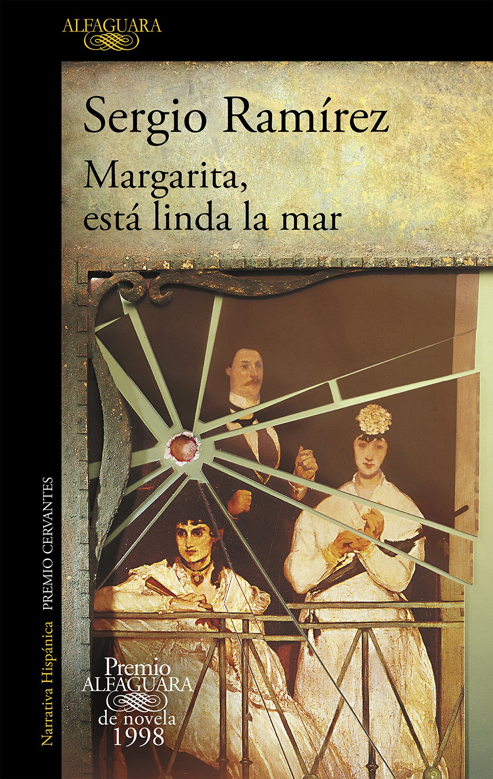 Margarita, está linda la mar (Premio Alfaguara de novela 1998) (Hispánica)