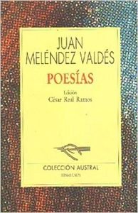 POESIAS-JUAN MELENDEZ VALDES (SIN COLECCION)