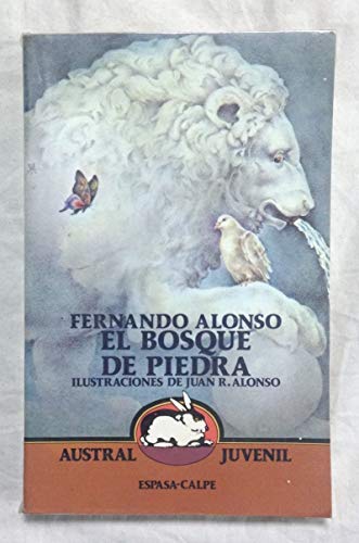 El Bosque De Piedra (Austral Juvenil, 55)