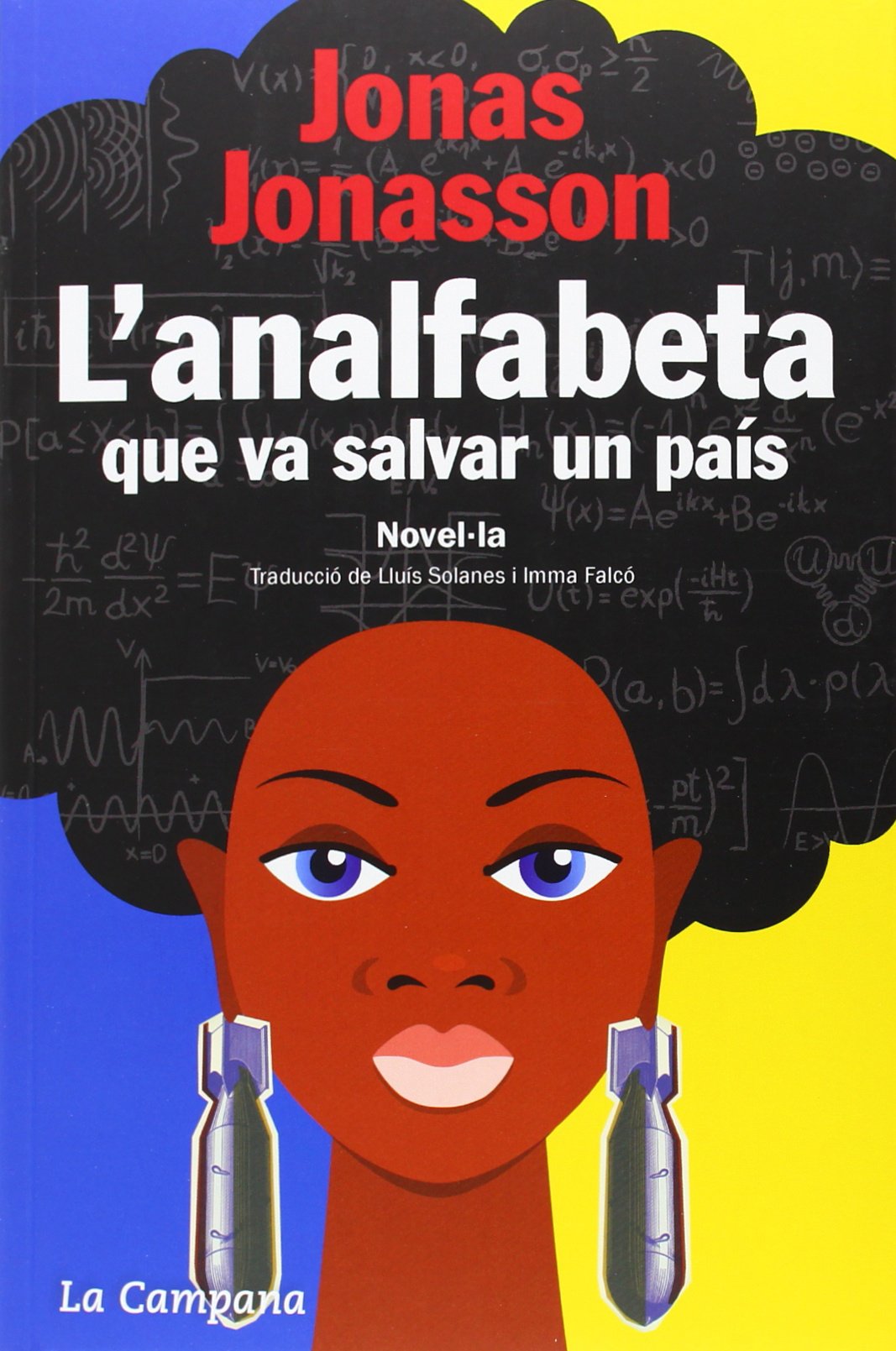 L'analfabeta que va salvar un país (Narrativa)
