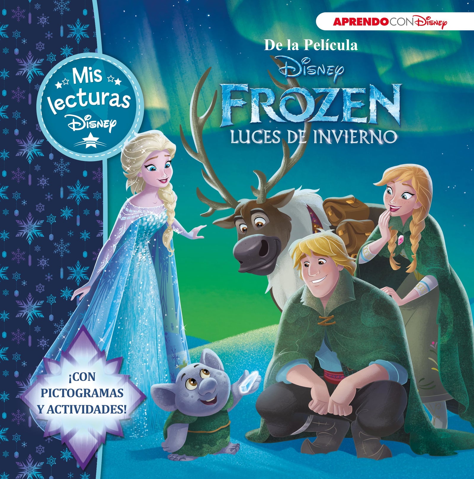 Frozen. Luces de invierno. Mis lecturas Disney (Disney. Lectoescritura): Con pictogramas y actividades (Aprendo con Disney)