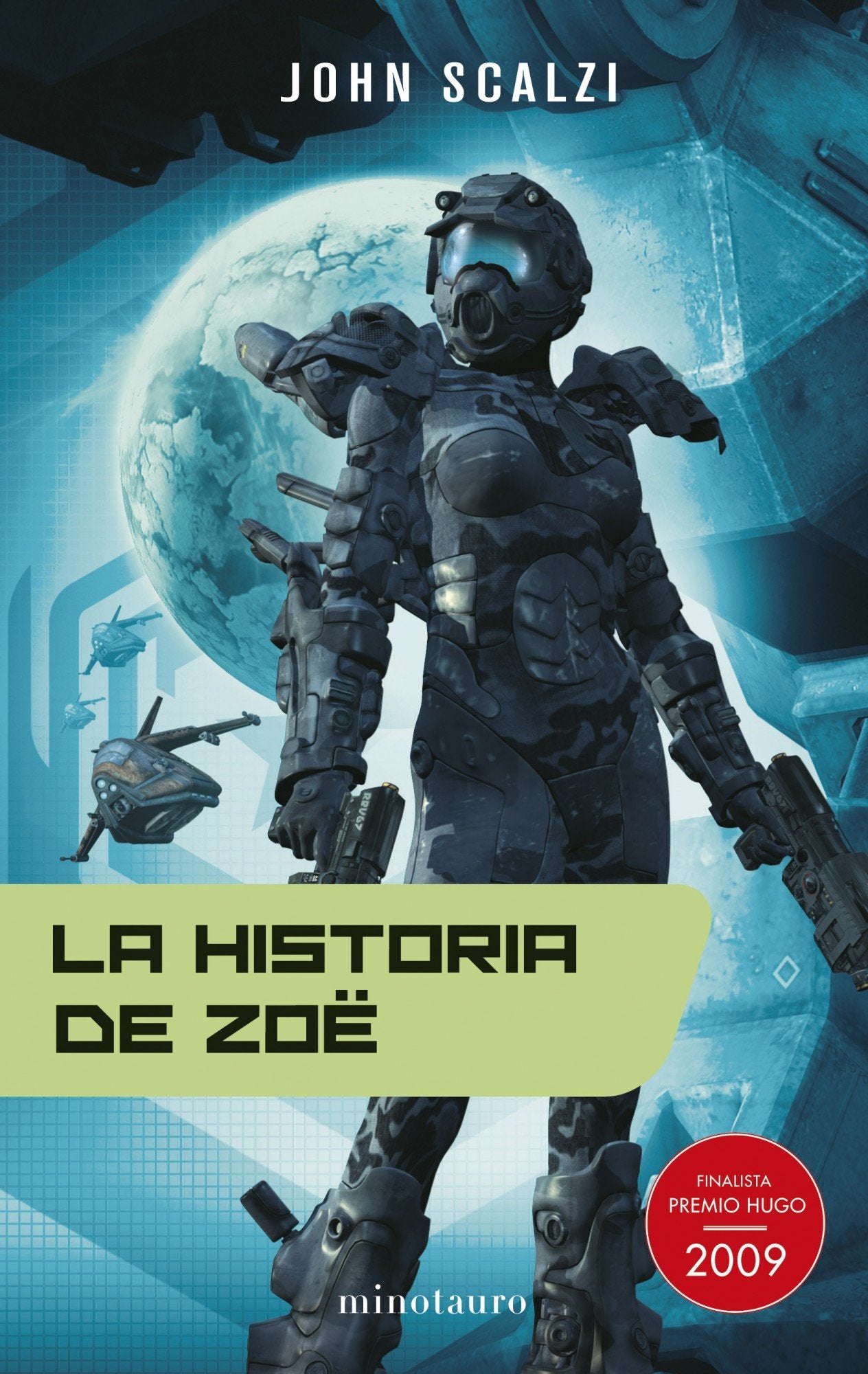 La Vieja Guardia nº 04/06 La historia de Zoë (Biblioteca John Scalzi)