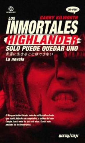 Los inmortales: Highlander (Beetruvian)