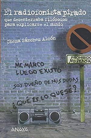 RADIOFONISTA PIRADO-ANAYA- (LEER Y PENSAR)