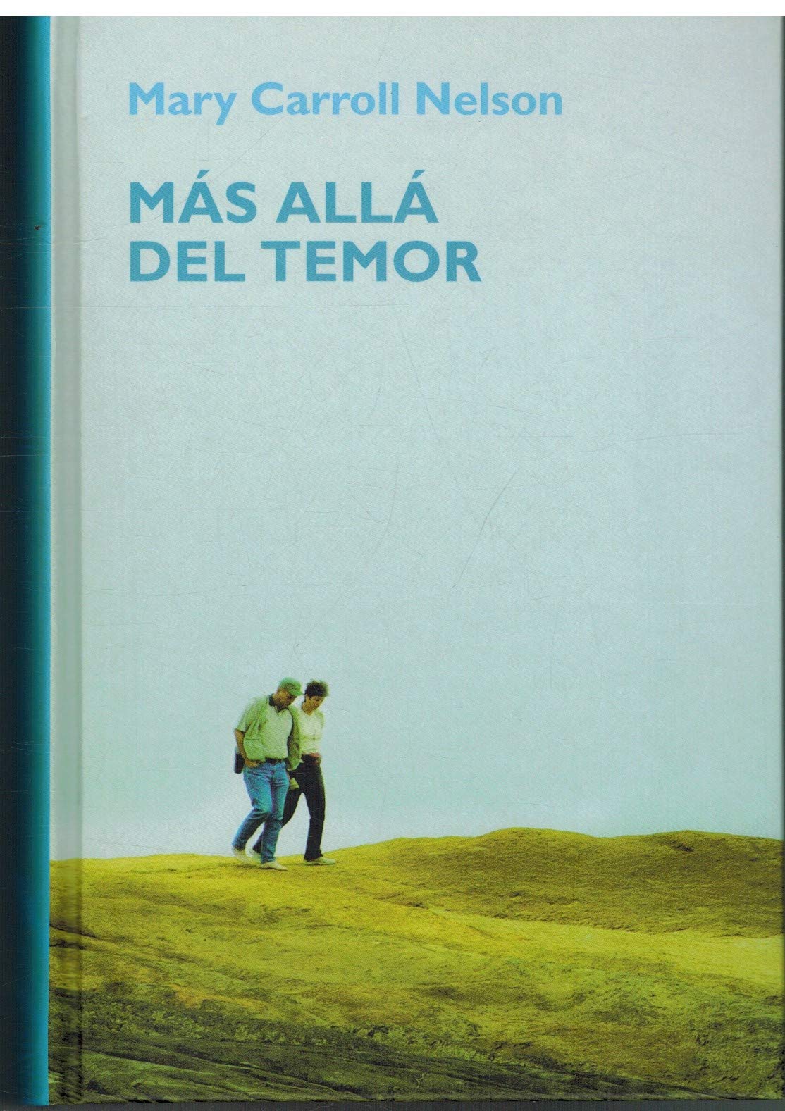 Más Allá Del Temor