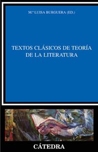 Textos clásicos de teoría de la literatura (Crítica y estudios literarios)