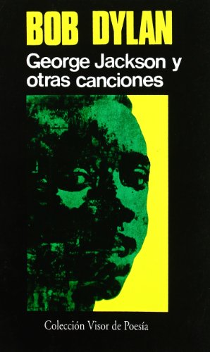 George Jackson y otras canciones: 27 (Visor de Poesía)