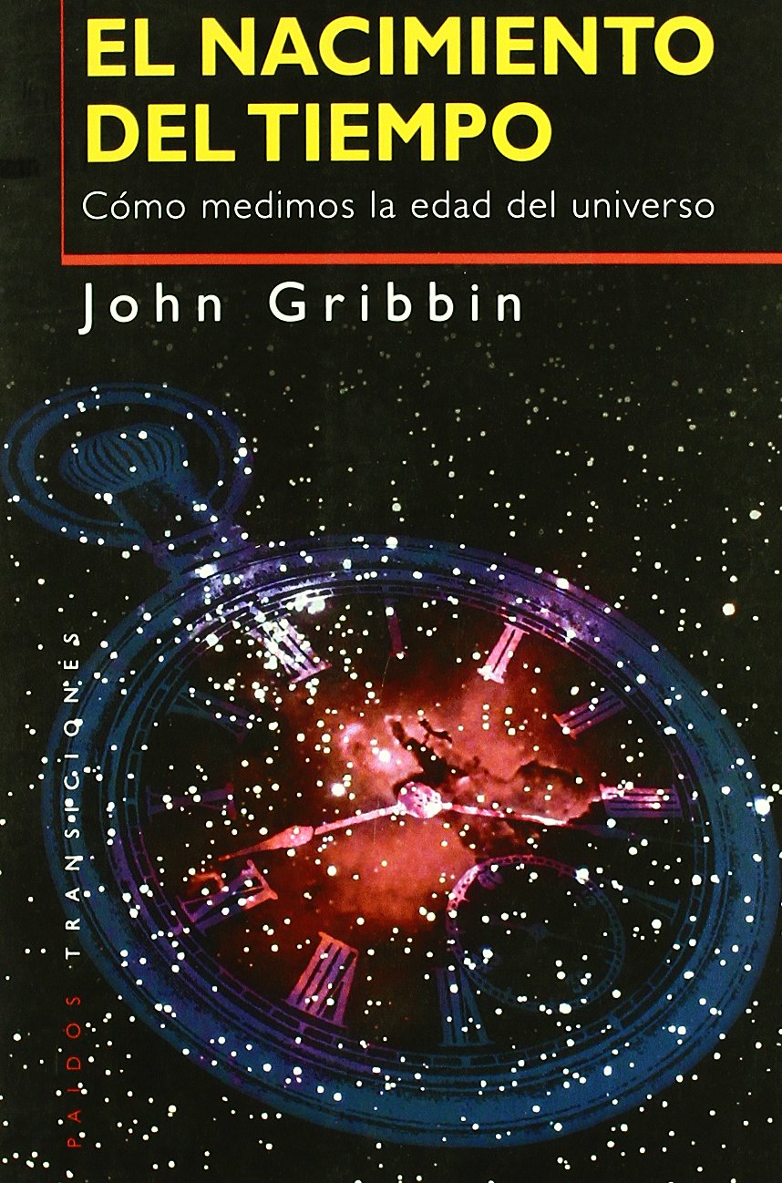 El nacimiento del tiempo, cómo medimos la edad del universo