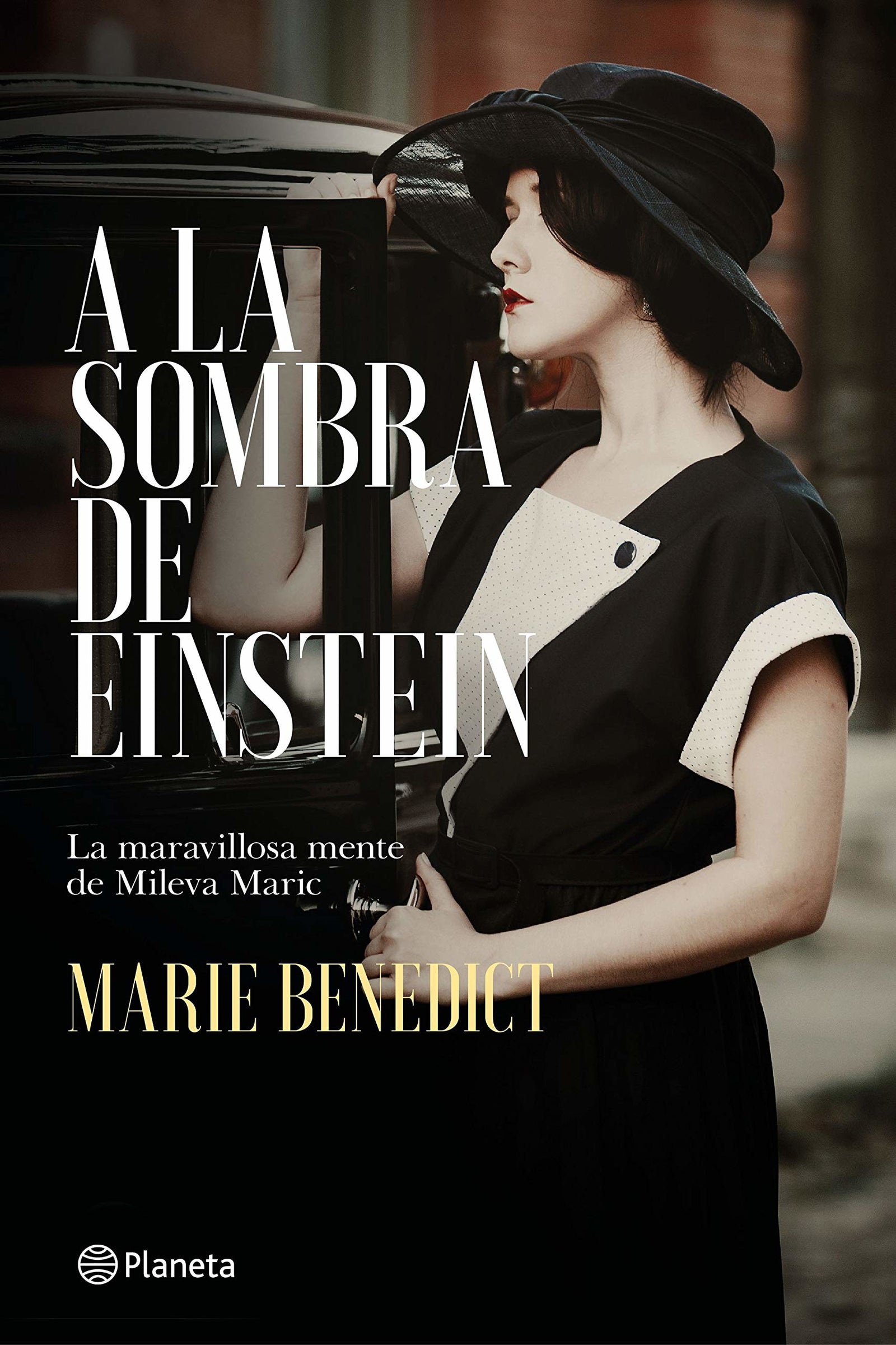 A la sombra de Einstein: La maravillosa mente de Mileva Maric: 1 (Planeta Internacional)