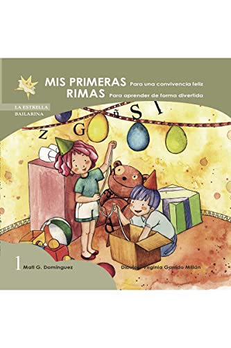 Mis Primeras Rimas 1 (La Estrella Bailarina)