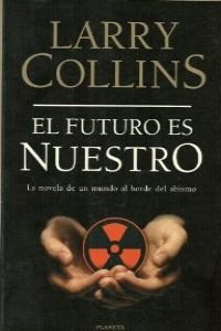 El Futuro Es Nuestro/Tomorrow Belongs to Us