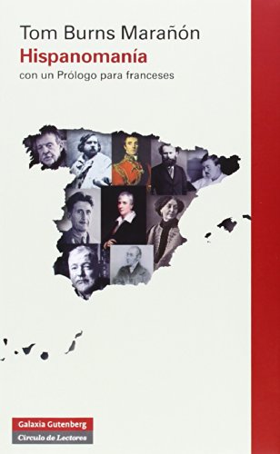 Hispanomanía: con un Prólogo para franceses (Ensayo)