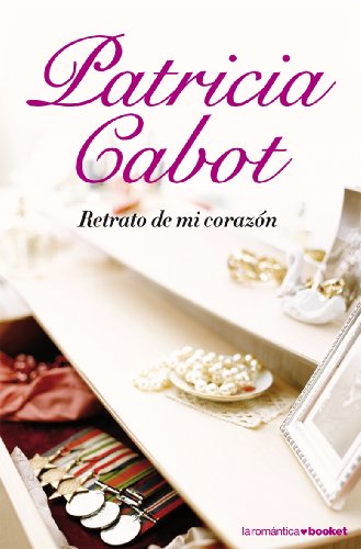Retrato de mi corazón: 2 (Romántica)