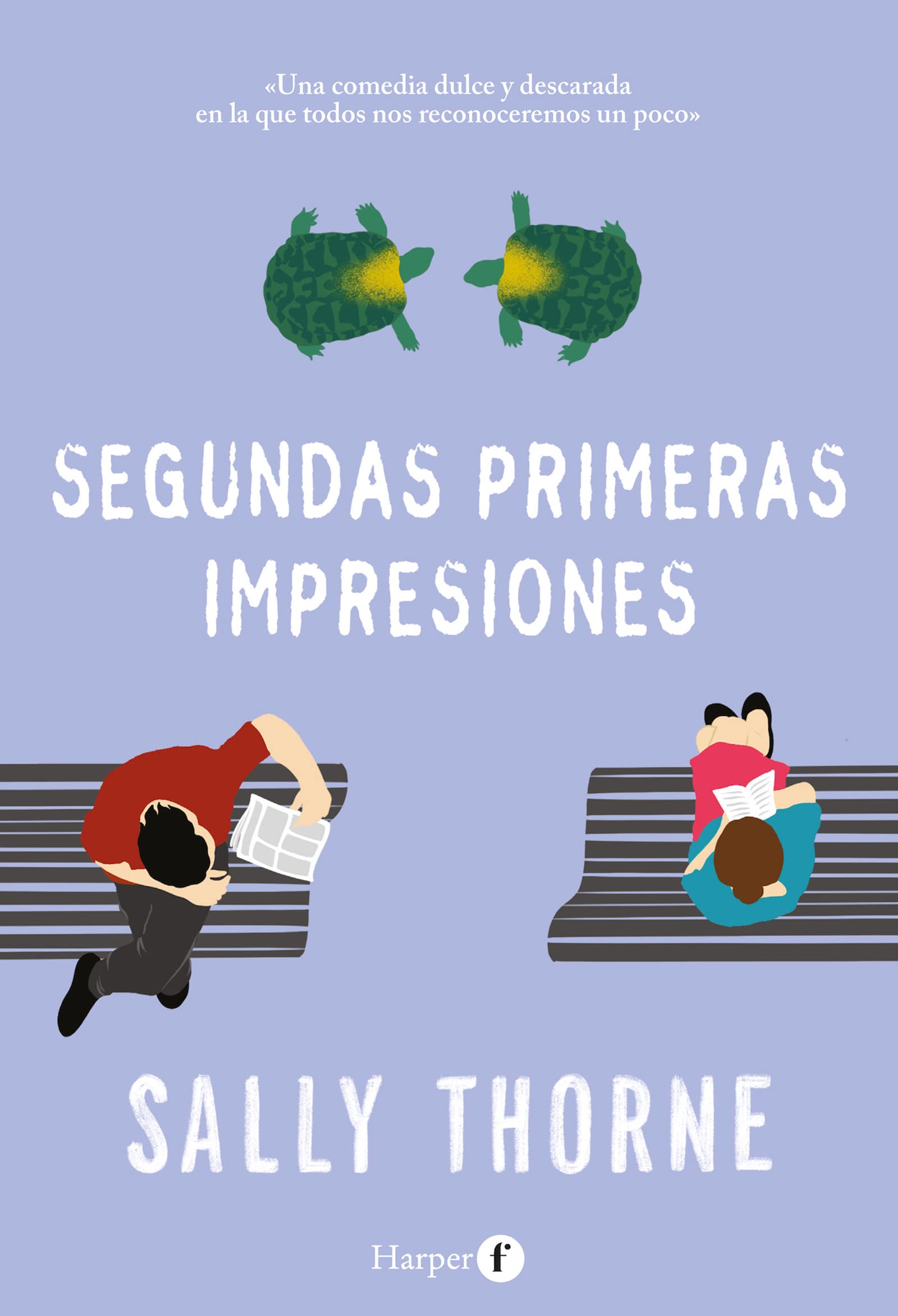 Segundas primeras impresiones (HARPER F)