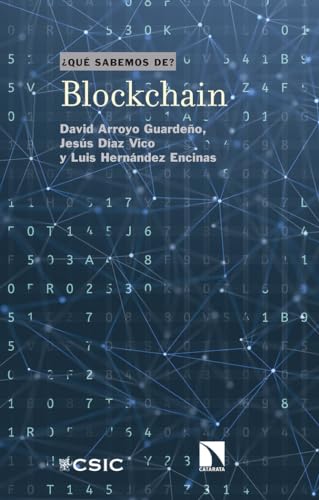 BLOCKCHAIN: 103 (¿Qué sabemos de?)
