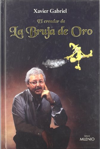 El creador de la Bruja de Oro (Varia)
