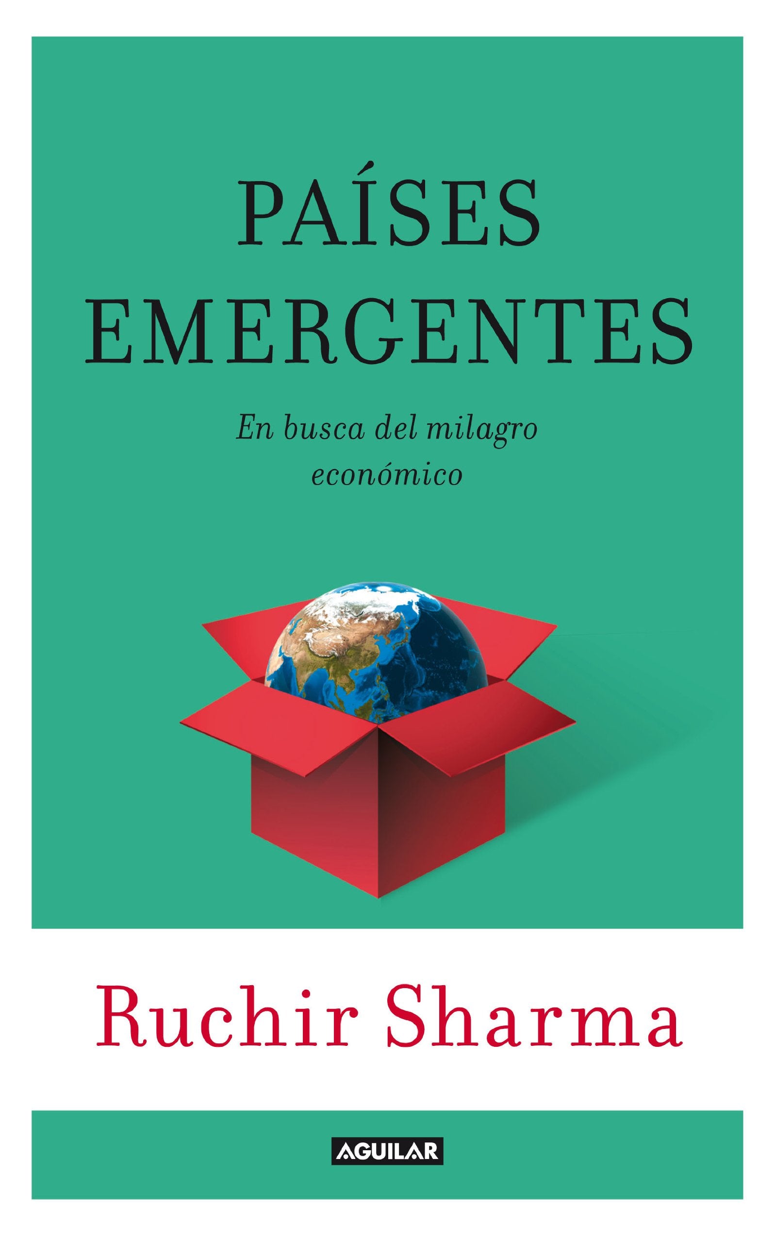 Países emergentes (Breakout nations): En busca del milagro económico (Divulgación)