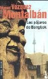 Los Pajaros De Bangkok (Crimen Y Misterio)