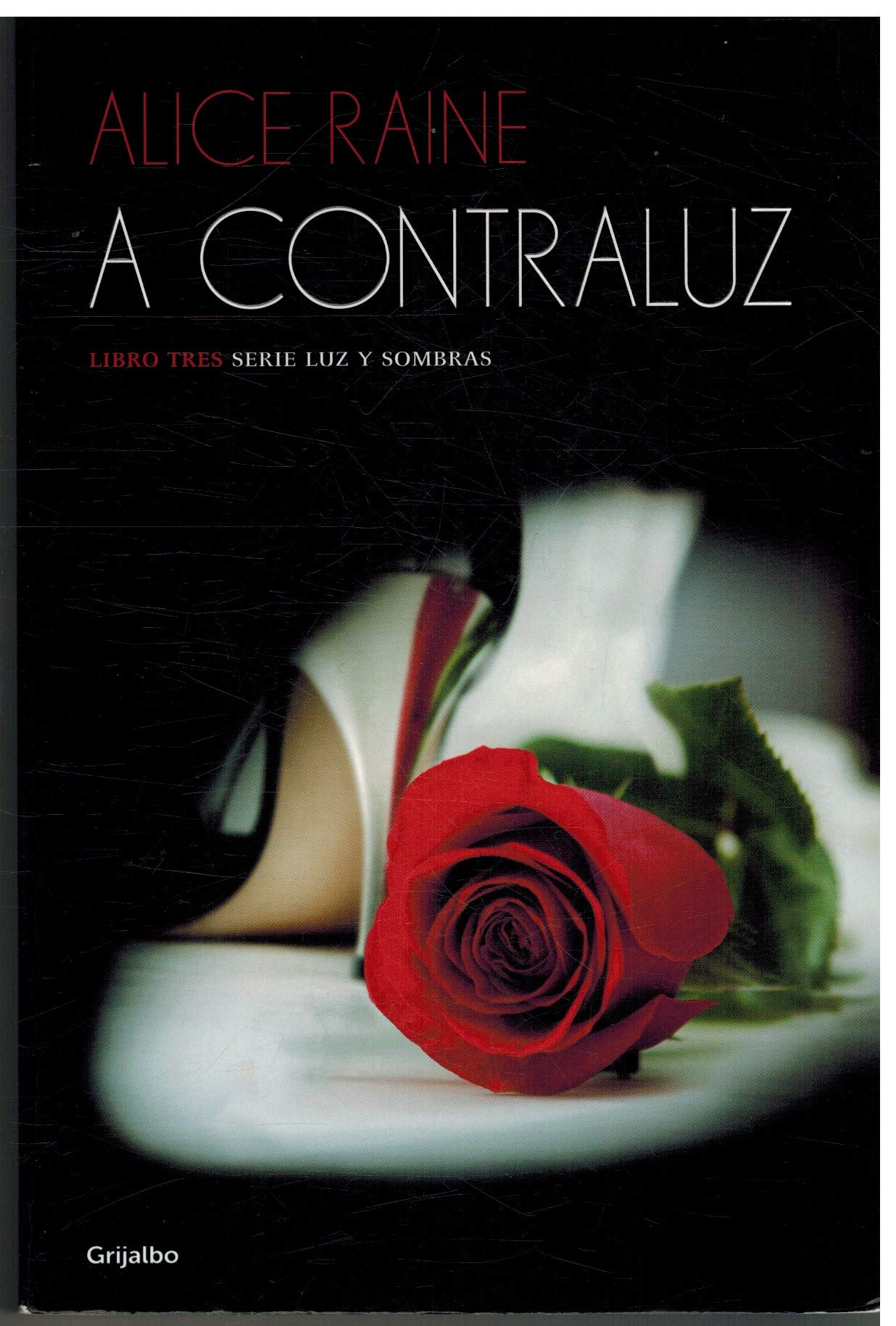 A contraluz (Luz y sombras 3) (FICCION)