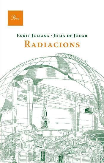 Radiacions: Informe Apocrif Sobre La Central Atomica Josep Pla (A TOT VENT)