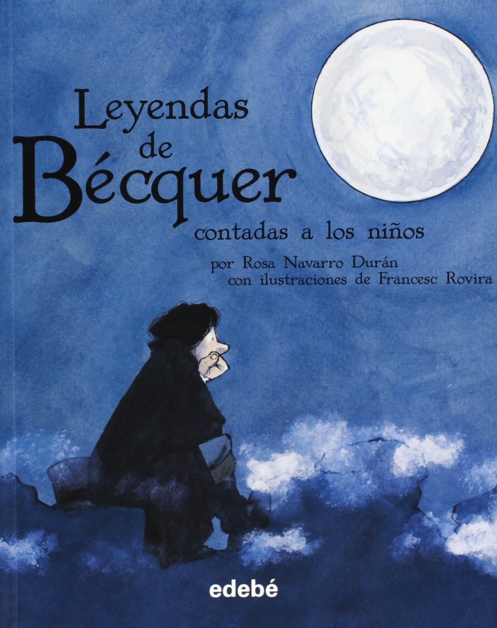 LAS LEYENDAS DE BÉCQUER