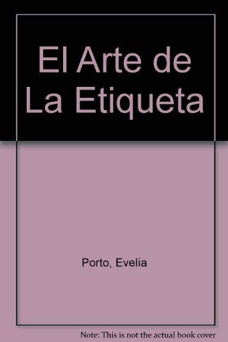 El Arte de La Etiqueta