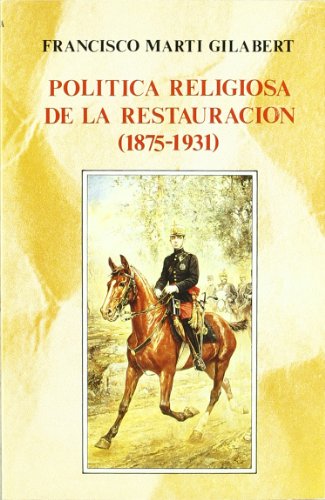 Política religiosa de la Restauración (1875-1931)