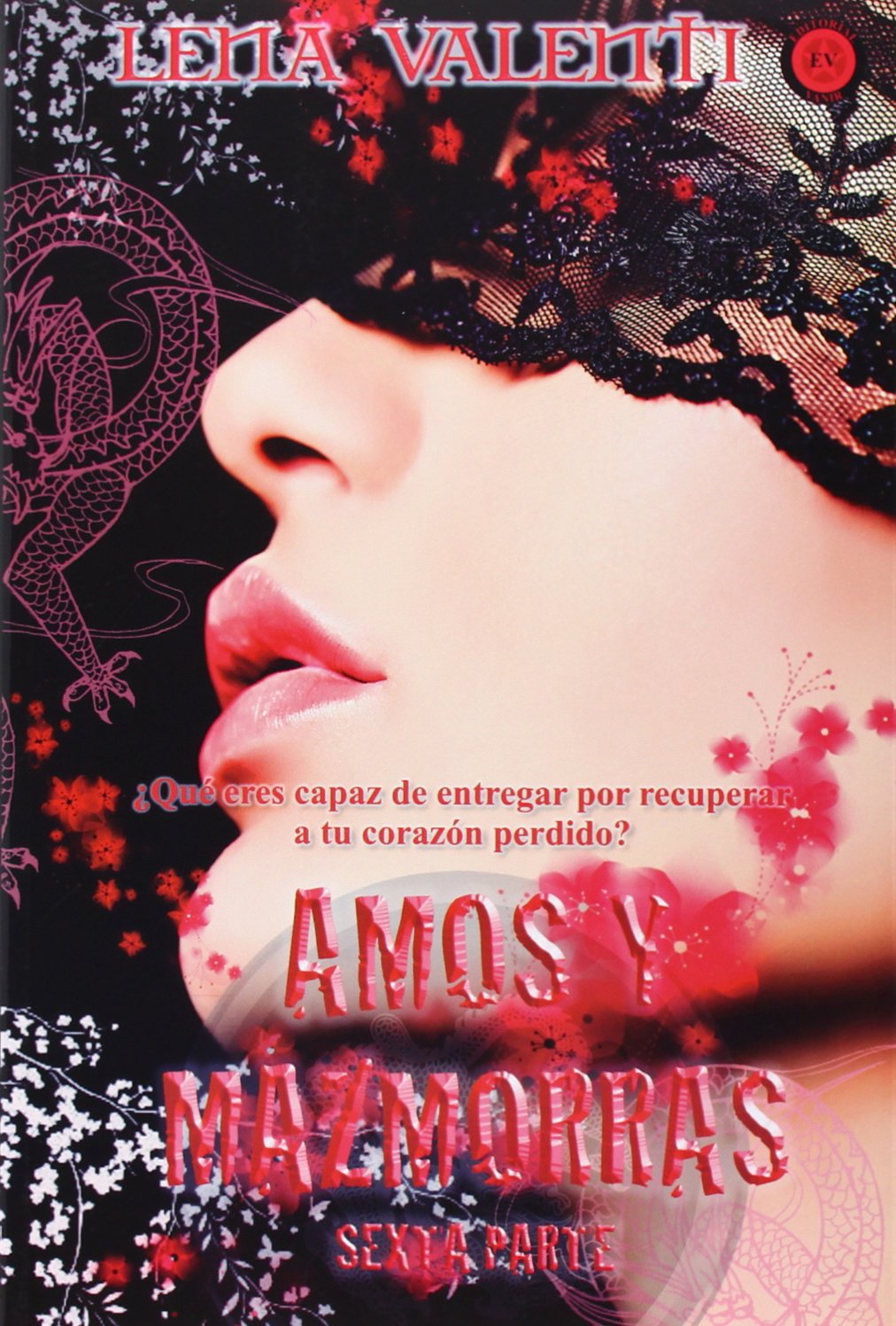 AMOS Y MAZMORRAS VI