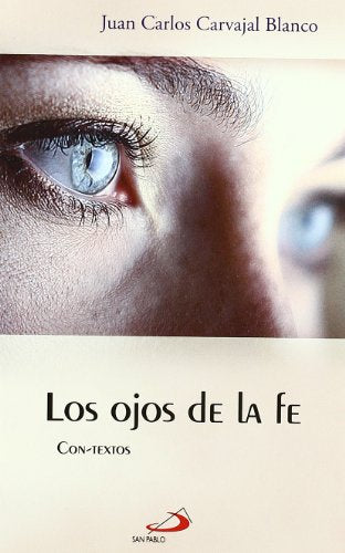 Los ojos de la fe: Con-textos (Horizontes)