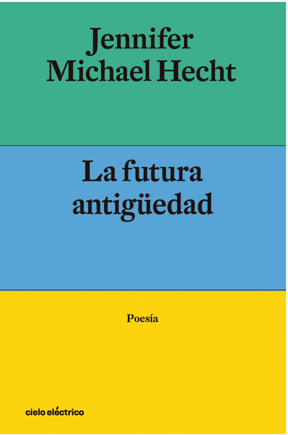 La Futura Antigüedad (SIN COLECCION)