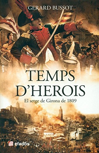 Temps d'herois (El fil de la història)