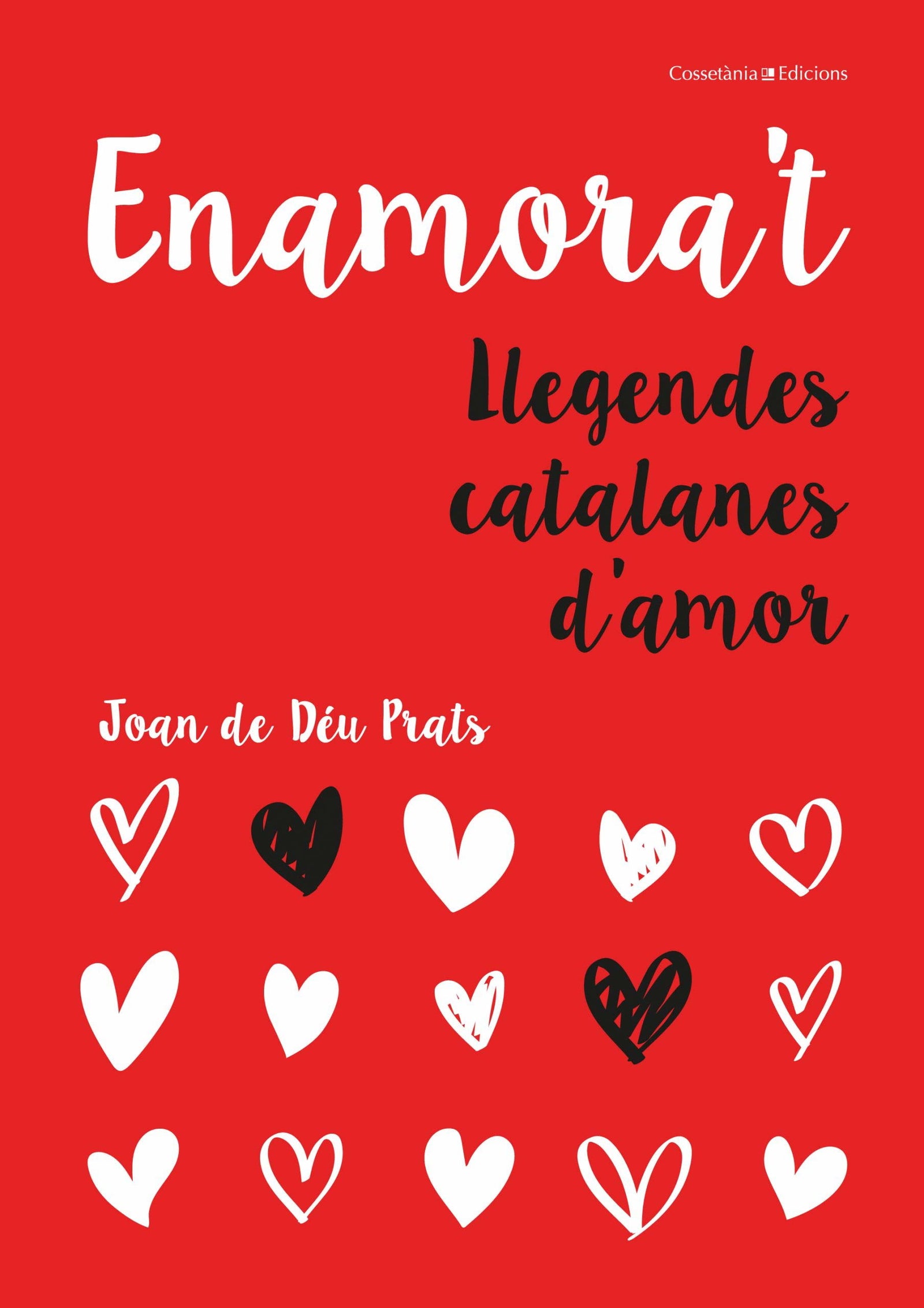 Enamora'T: Llegendes catalanes d'amor (Altres Cossetània)
