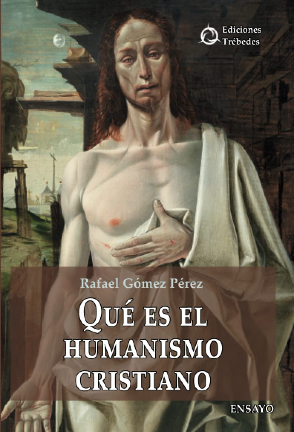 Qué es el humanismo cristiano