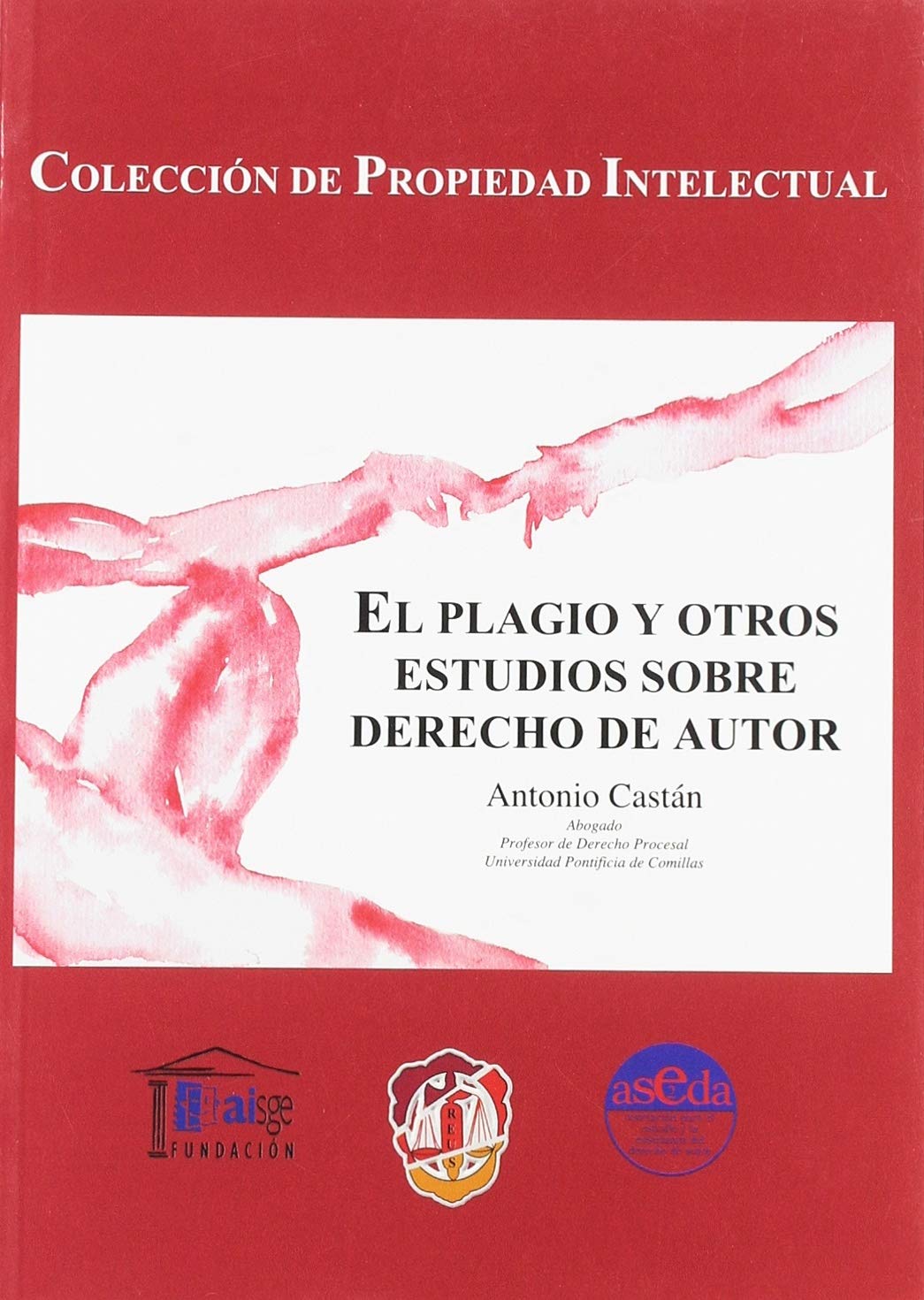 El plagio y otros estudios de derecho de autor