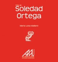 Vida De Soledad Ortega