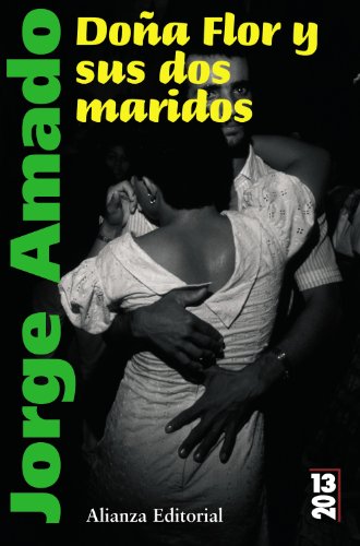 Doña Flor y sus dos maridos: Historia moral y de amor (13/20)
