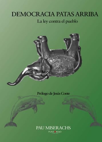 Democracia patas arriba