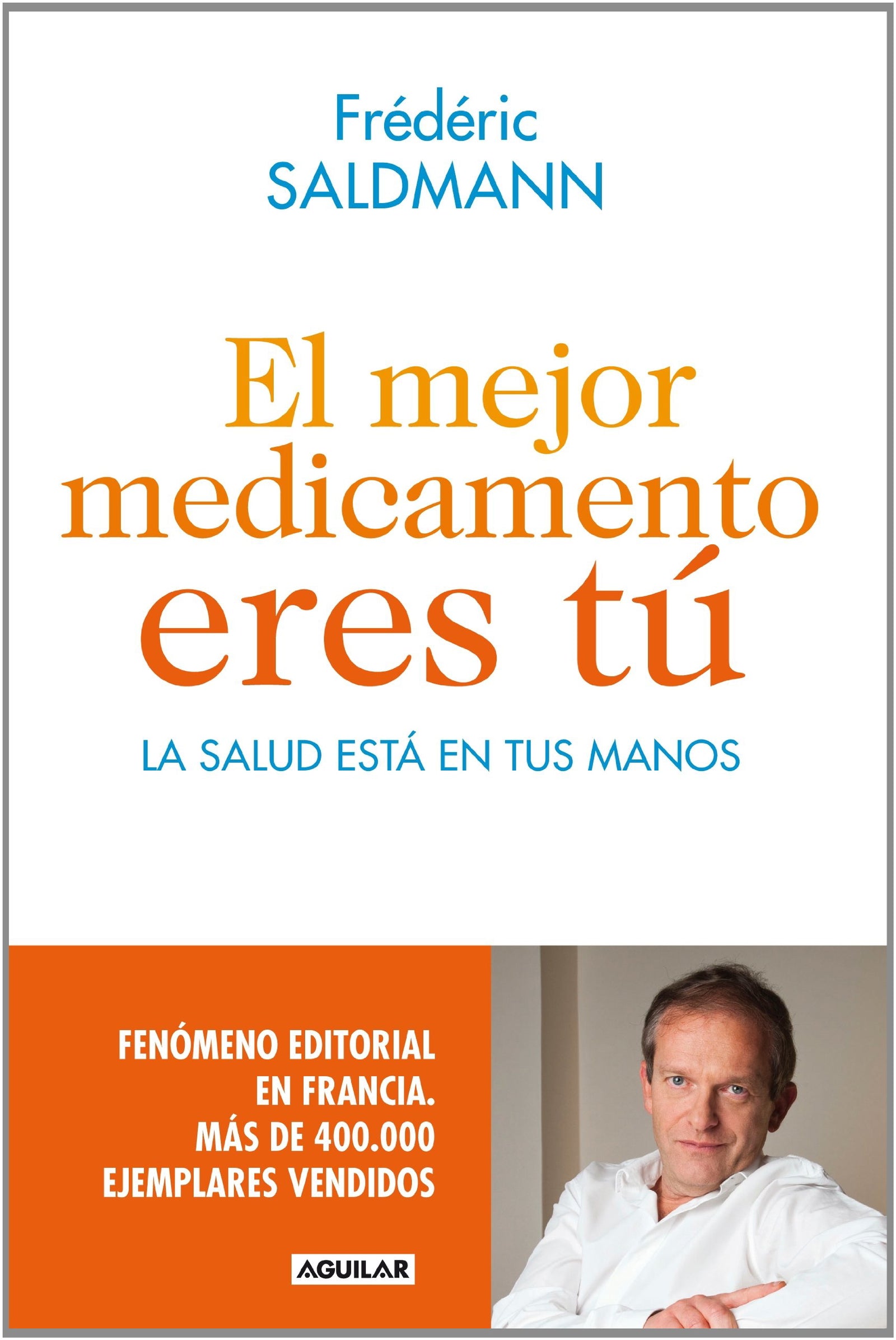 El mejor medicamento eres tú (Divulgación)