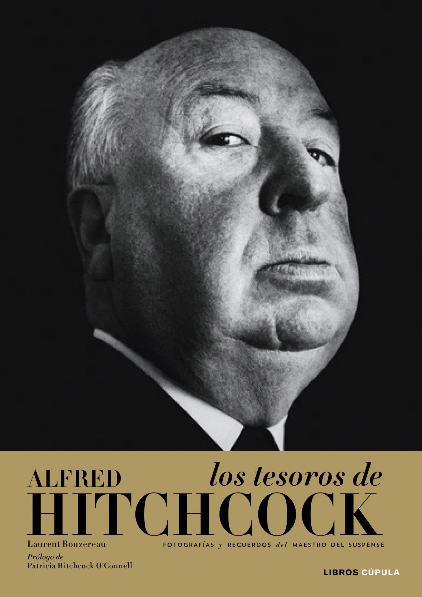 Los tesoros de Alfred Hitchcock: Fotografías y recuerdos del maestro del suspense: 1 (Música y cine)