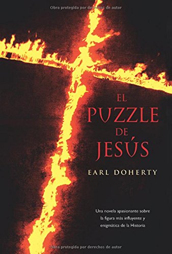 El puzzle de Jesus/ The Jesus Puzzle: Una Novela Sobre La Gran Pregunta De Nuestro Tiempo