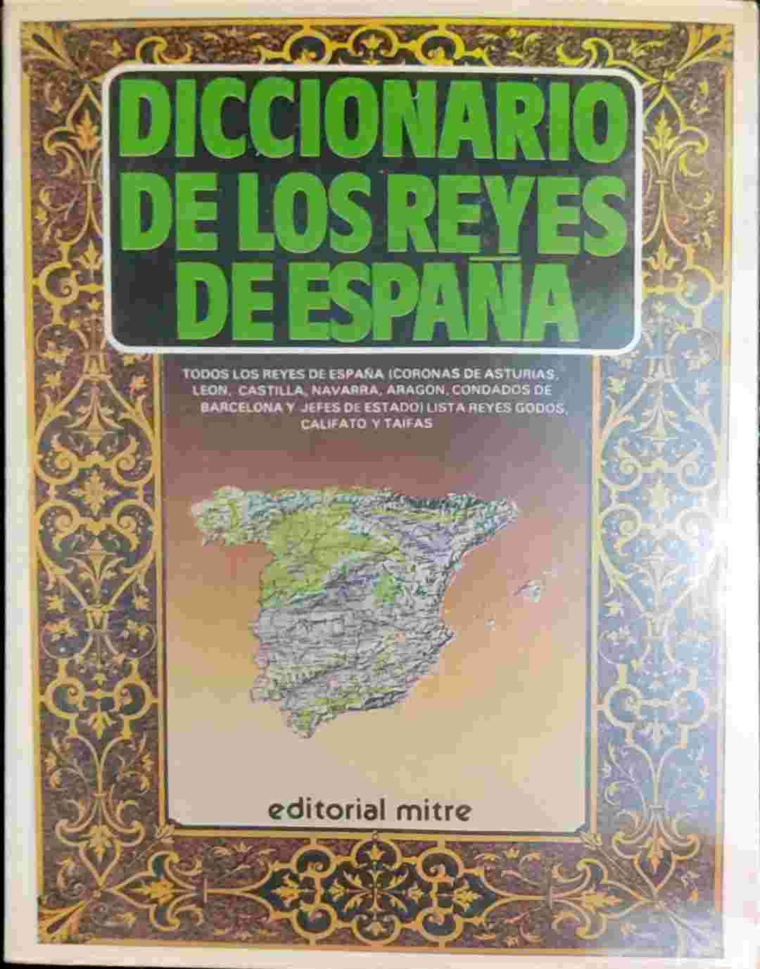Diccionario de los Reyes de España