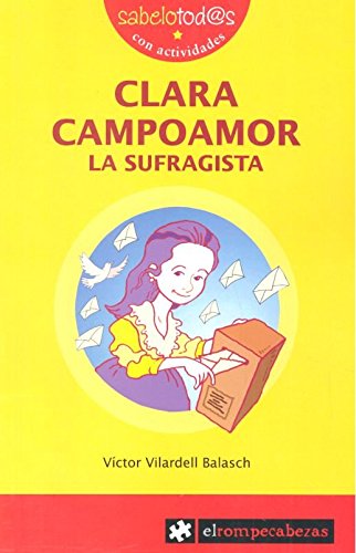 Clara Campoamor La sufragista (Sabelotod@S): 30
