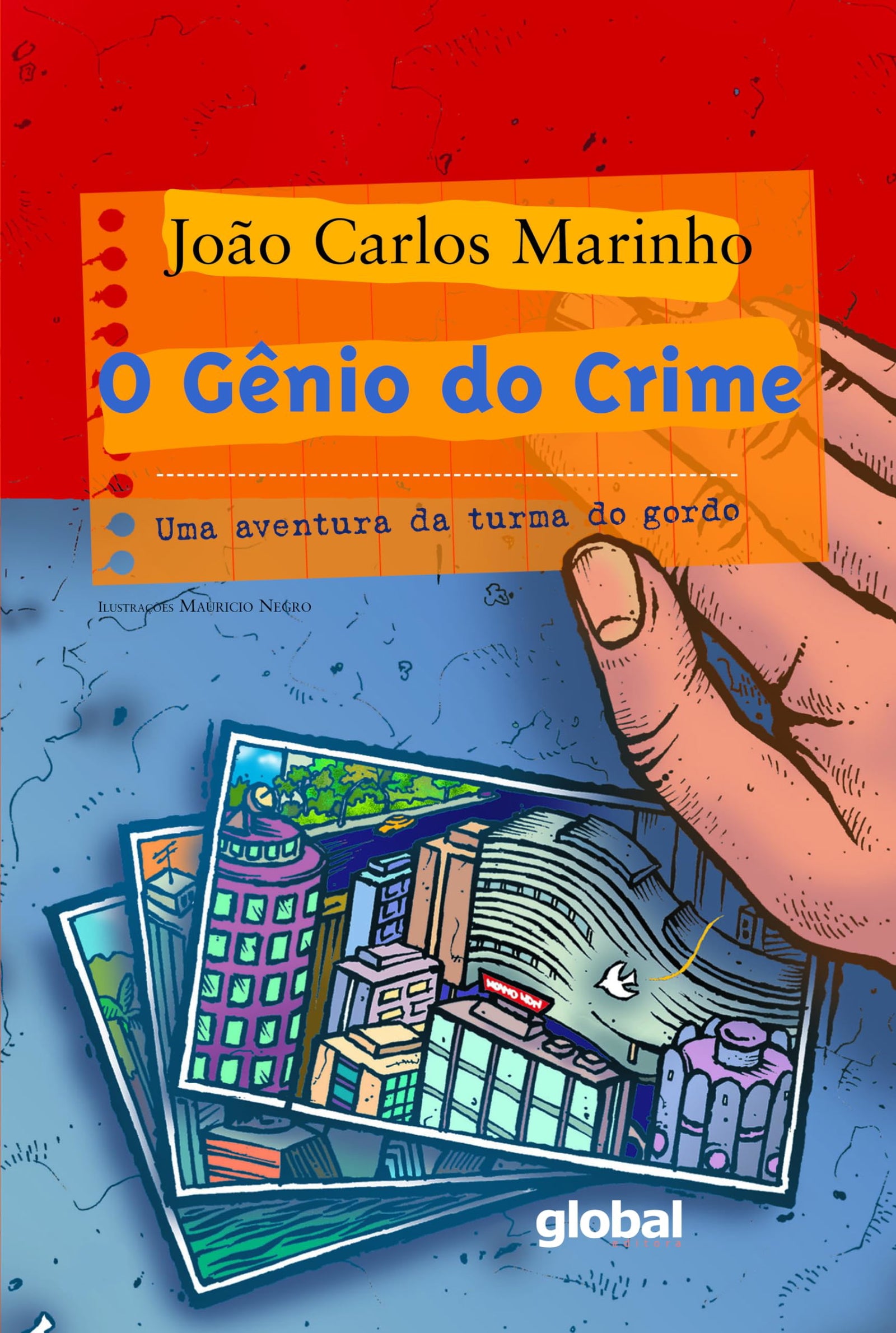 O Genio Do Crime: Uma Aventura Da Turma Do Globo