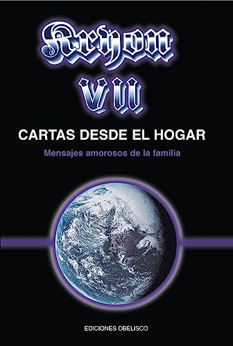 Kryon VII - Cartas desde el hogar (MENSAJEROS DEL UNIVERSO)